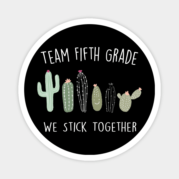 Cactus School Shirt Fifth Grade Magnet by creativegraphics247